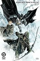 Batman/Green Arrow/The Question: Arcadia 1799505510 Book Cover