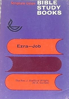 Paperback Ezra, Nehemiah, Esther, Job (Scripture Union Bible study books) Book