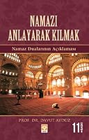 Namazı Anlayarak Kılmak 9752782957 Book Cover