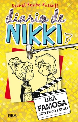 Diario de Nikki 7 - Una famosa con poco estilo: Una famosa con poco estilo (Colección Diario de Nikki)