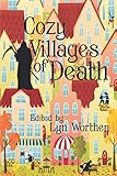  Cozy Villages of Death