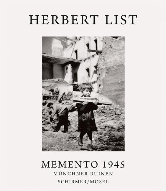 洋書 MEMENTO1945 MUNCHNER RUINEN/HERBERT LIST 洋書 MEMENTO1945 MUNCHNER RUINEN/HERBERT LIST Herbert List