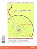 College Algebra, Books a la Carte Edition (6th Edition)