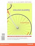 College Algebra, Books a la Carte Edition