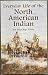 Everyday Life of the North American Indian (Native American)
