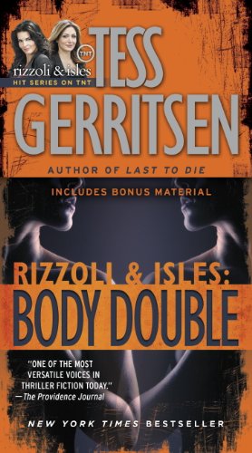 Body Double - Rizzoli & Isles Series