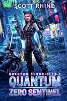 Quantum Zero Sentinel 1542550289 Book Cover