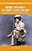 Rebel Women of the Gold Rush: Extraordinary Achievements and Daring Adventures (Amazing Stories)