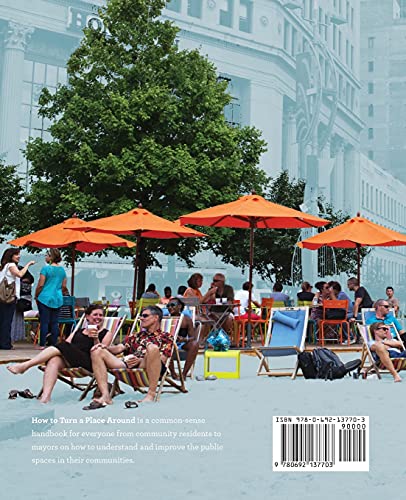 How to Turn a Place Around: A Placemaking Handbook
