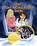 The Saint Nicholas Day Snow