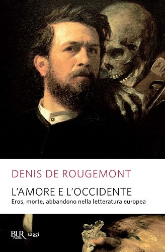 L'amore e l'Occidente L'amore e l'Occidente