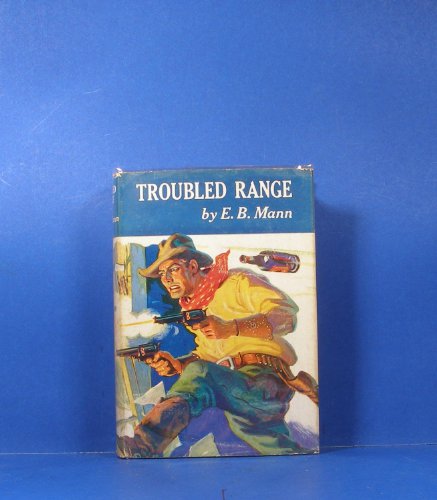 Troubled Range B009YUXMR0 Book Cover
