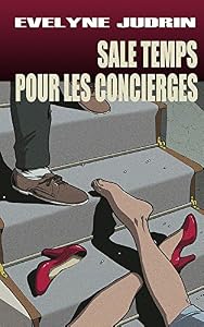 Sale temps pour les concierges (Les enquêtes de Blum t. 2)