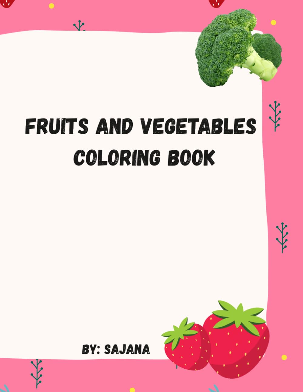 Fruits & Vegetables Coloring Book