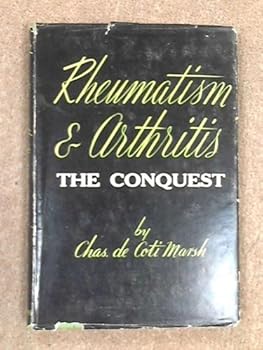 Hardcover Rheumatism and Arthritis A Conquest Book