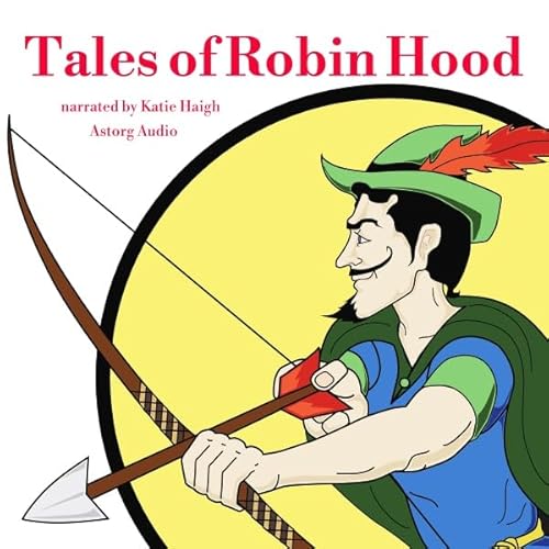 Tales of Robin Hood Audiobook By Mary McLeod cover art