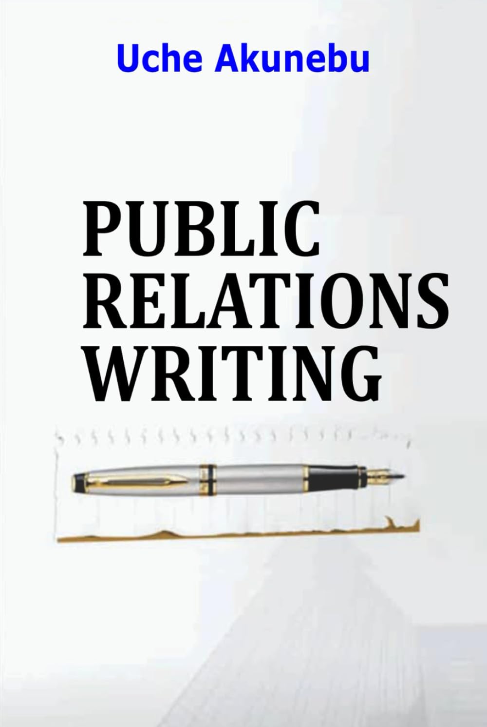 PUBLIC RELATIONS WRITING