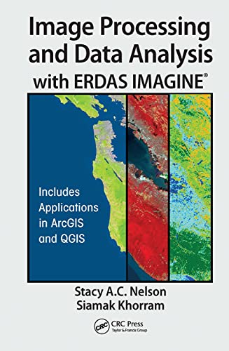 Image Processing and Data Analysis With ERDAS IMAGINE view 2