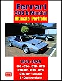 Ferrari 308 & Mondial Ultimate Portfolio 1974-1985