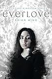 Everlove (Future Kingdom Prequel Trilogy Book 1)