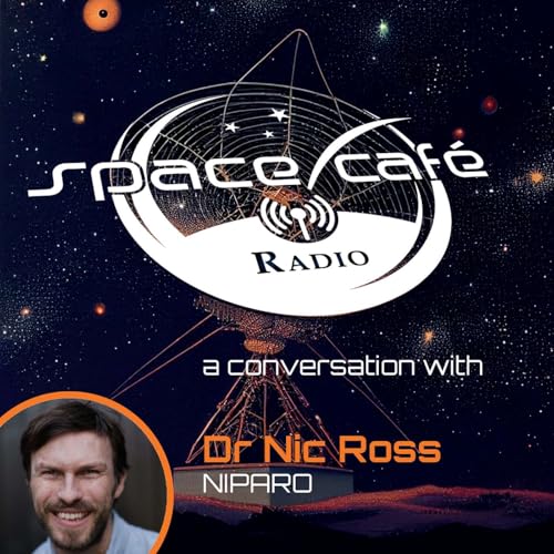 Page de couverture de Space Café Radio - The Quest for Sustainable Space: Dialogue with Dr. Nic Ross