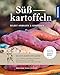 Produktbild Süßkartoffeln: selbst anbauen und genießen