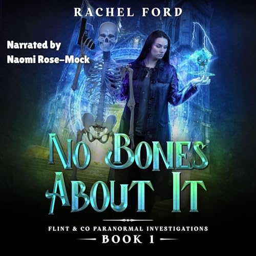 No Bones About It by Rachel Ford episode artwork