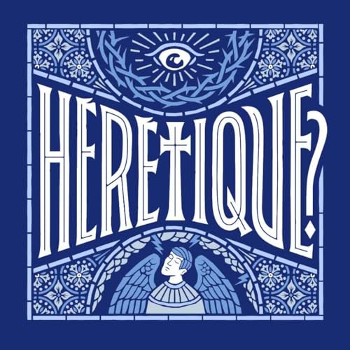 Page de couverture de Hérétique ?