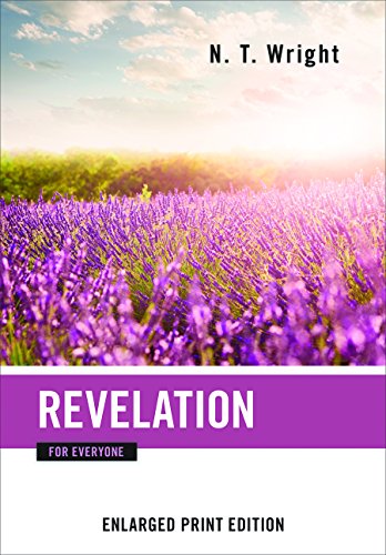 Revelation For Everyone (New Testament For Everyone)