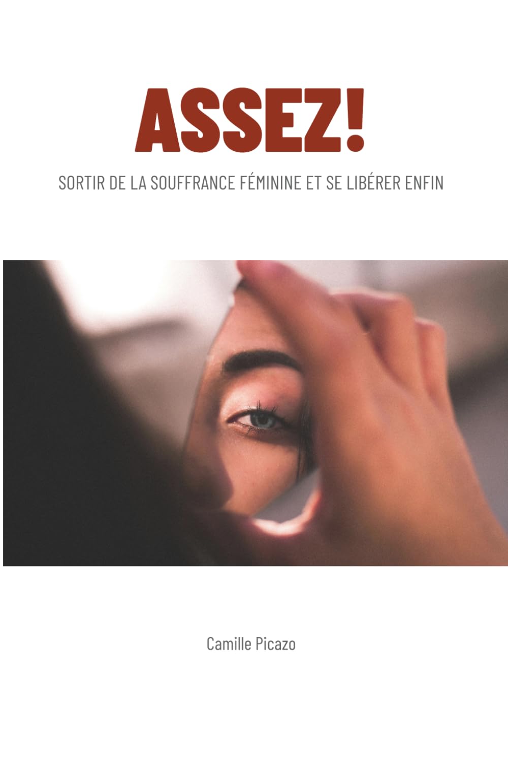 ASSEZ !: Guérison émotionnelle et libération des schémas de sacrifice chez les femmes