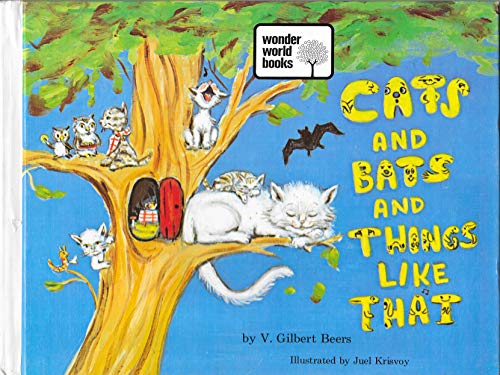 Cats and Bats and Things Like That: And Other W... B0006Y53NE Book Cover