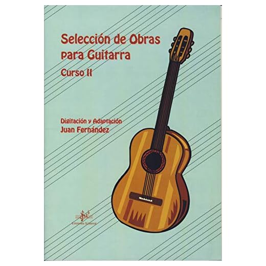 SELECCION DE OBRAS PARA GUITARRA CURSO II