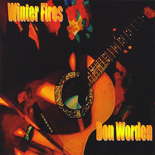 Winter Fires [Audio CD] Don Worden