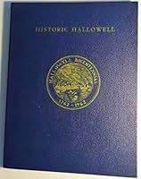 Historic Hallowell, B0006CE7S8 Book Cover
