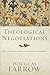 Theological Negotiations: Proposals in Soteriology and Anthropology