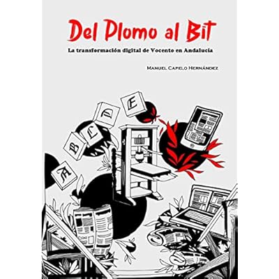 Del Plomo al Bit