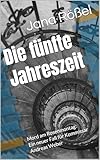 Die fünfte Jahreszeit: Mord am Rosenmontag: Ein neuer Fall für Kommissar Andreas Weber