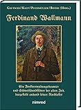  Ferdinand Wallmann: Ein Forstverwaltungsbeamter und Schweißhundführer der alten Zeit, dargestellt anhand seines Nachlasses