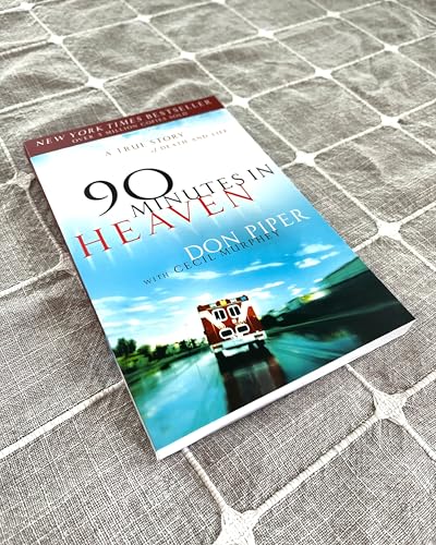 Image of 90 Minutes in Heaven: A True Story of Death & Life - From a Near-Death Experience to Christian Hope in Life after Death