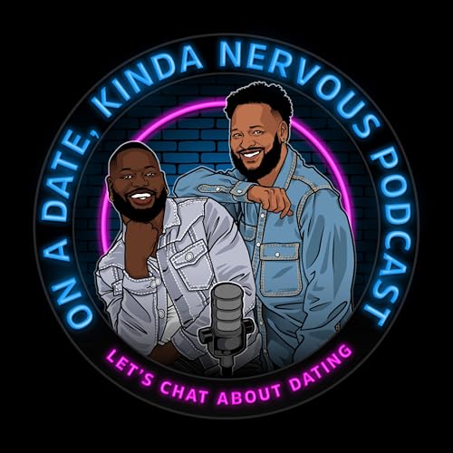 On A Date, Kinda Nervous Podcast cover art