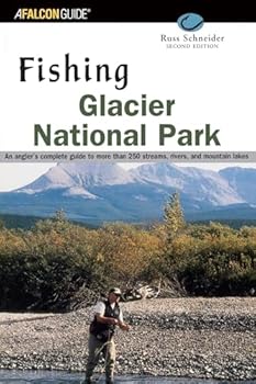 Paperback Fishing Glacier National Park (Fishing Series) Book