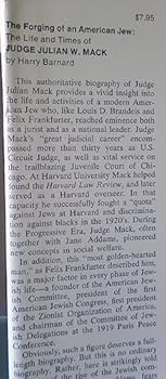 Hardcover The Forging of an American Jew: The Life and Times of Judge Julian W. Mack Book