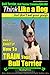 Bull Terrier, Bull Terrier Training AAA AKC: Think Like a Dog, but Don't Eat Your Poop! | Bull Terrier Breed Expert Training |: Here's EXACTLY How to Train Your Bull Terrier (Miniature bull terrier)