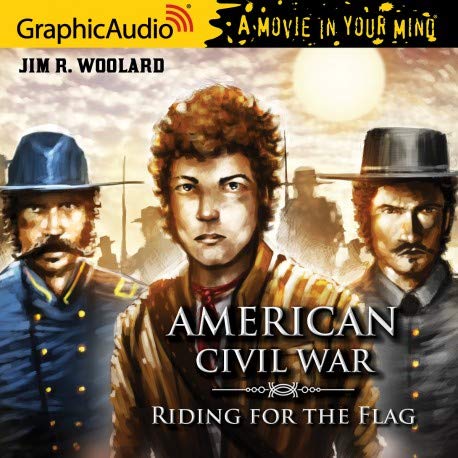 Riding for the Flag (American Civil War #2) 1628512563 Book Cover