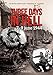 Three Days in Hell: 7-9 June 1944