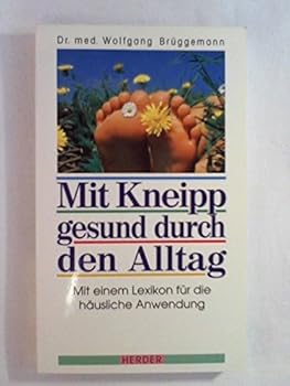 Hardcover Mit Kneipp gesund durch den Alltag [German] Book