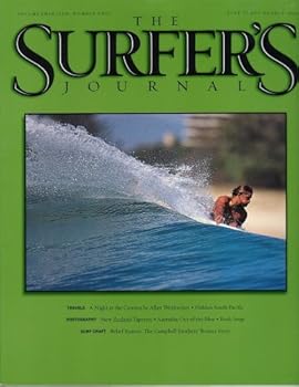 The Surfer's Journal Volume Thirteen Number Two Late Spring 2004 (The Surfer's Journal)