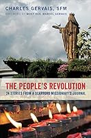 The People's Revolution: 24 Stories from a Scarborough Missionary's Journal 2896466150 Book Cover
