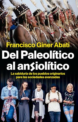 Del paleolítico al ansiolítico