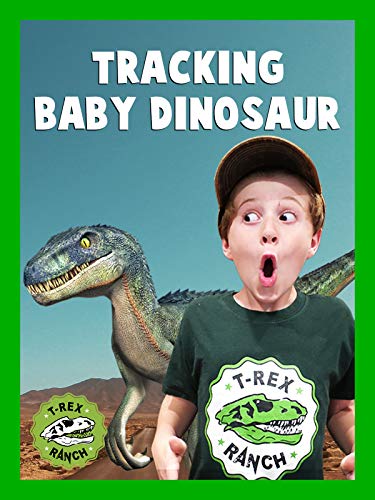 Tracking Baby Dinosaur T-Rex Ranch